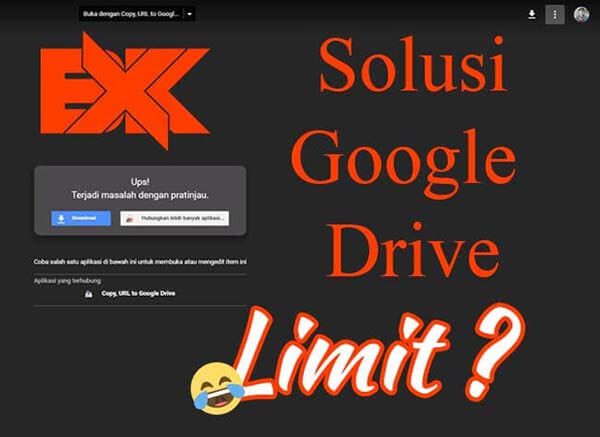 Solusi Download Google Drive Limit