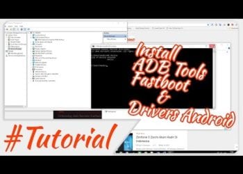 Cara Install ADB Tools / Fastboot & Android USB Driver
