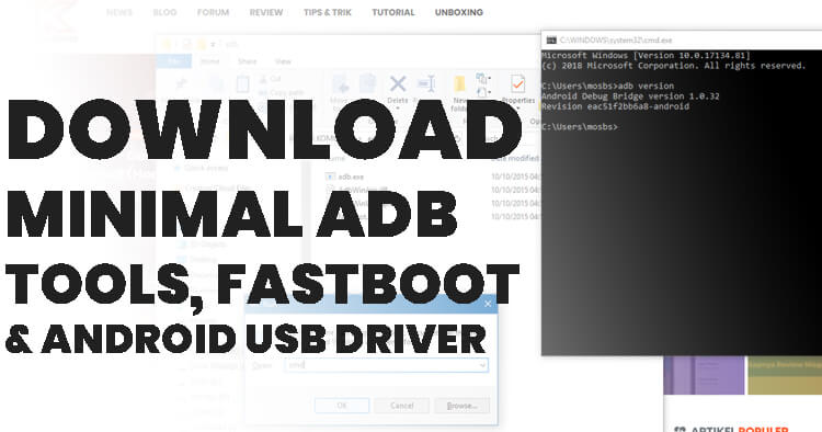 Download Minimal ADB Tools, Fasboot & Android USB Driver