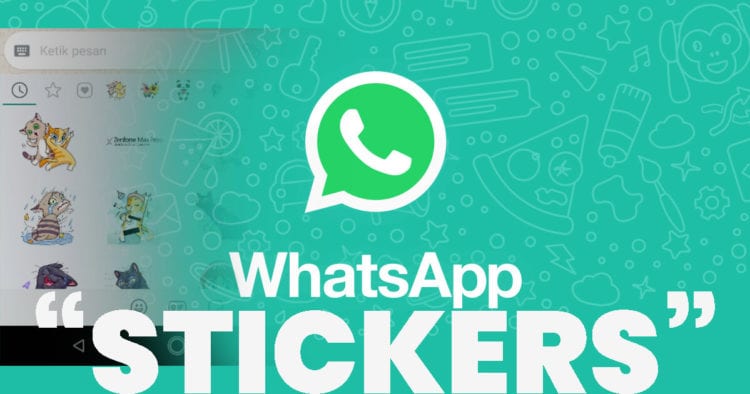 Cara Mengaktifkan Fitur Stiker Whatsapp