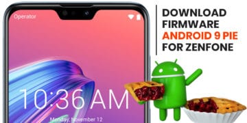 Download Firmware Android 9 Pie Zenfone Max Pro M2