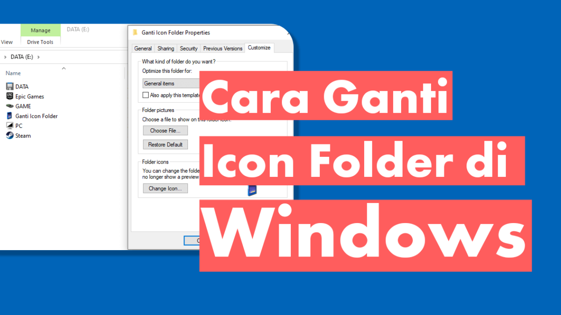 Cara Mengganti Icon Folder di Windows