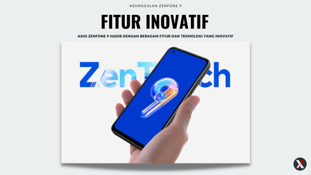 ASUS Zenfone 9 Hadir dengan Fitur Inovatif