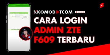 Cara Login ZTE F609 IndiHome