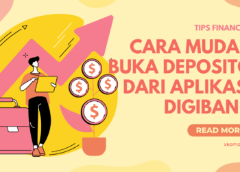 Cara Mudah Buka Deposito Dari Aplikasi digibank