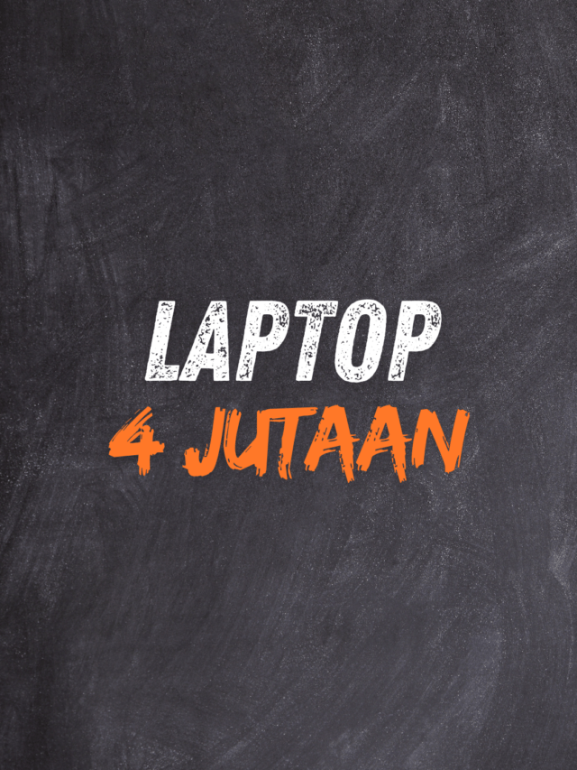 Rekomendasi Laptop 4 Jutaan